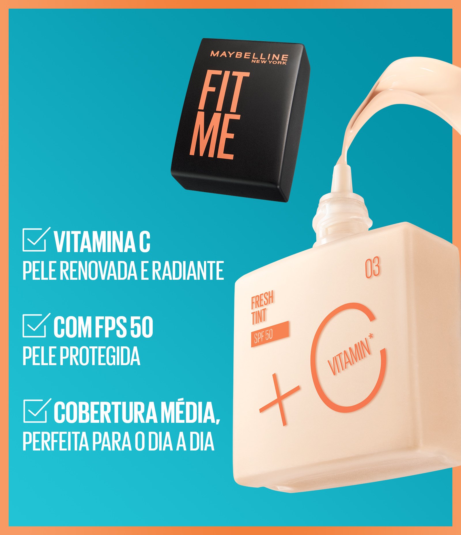 Base Liquida Maybelline NY Fit Me Fresh Tint com Vitamina C e FPS50 COR 10 2