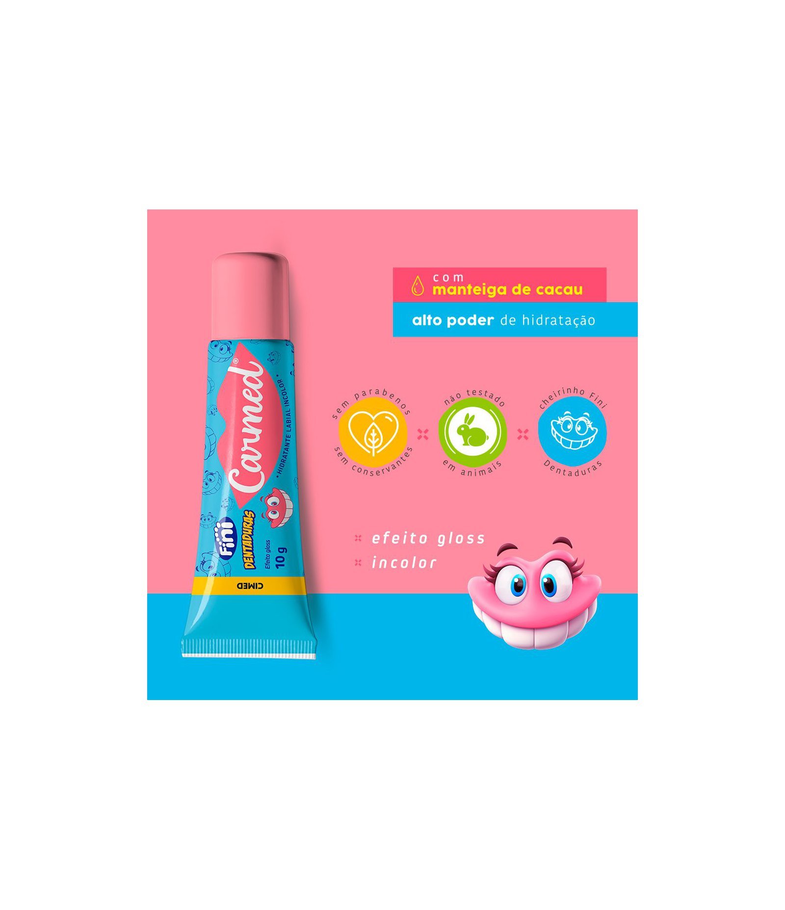 Hidratante Labial Dentadura Fini 10g Carmed Glossy 5