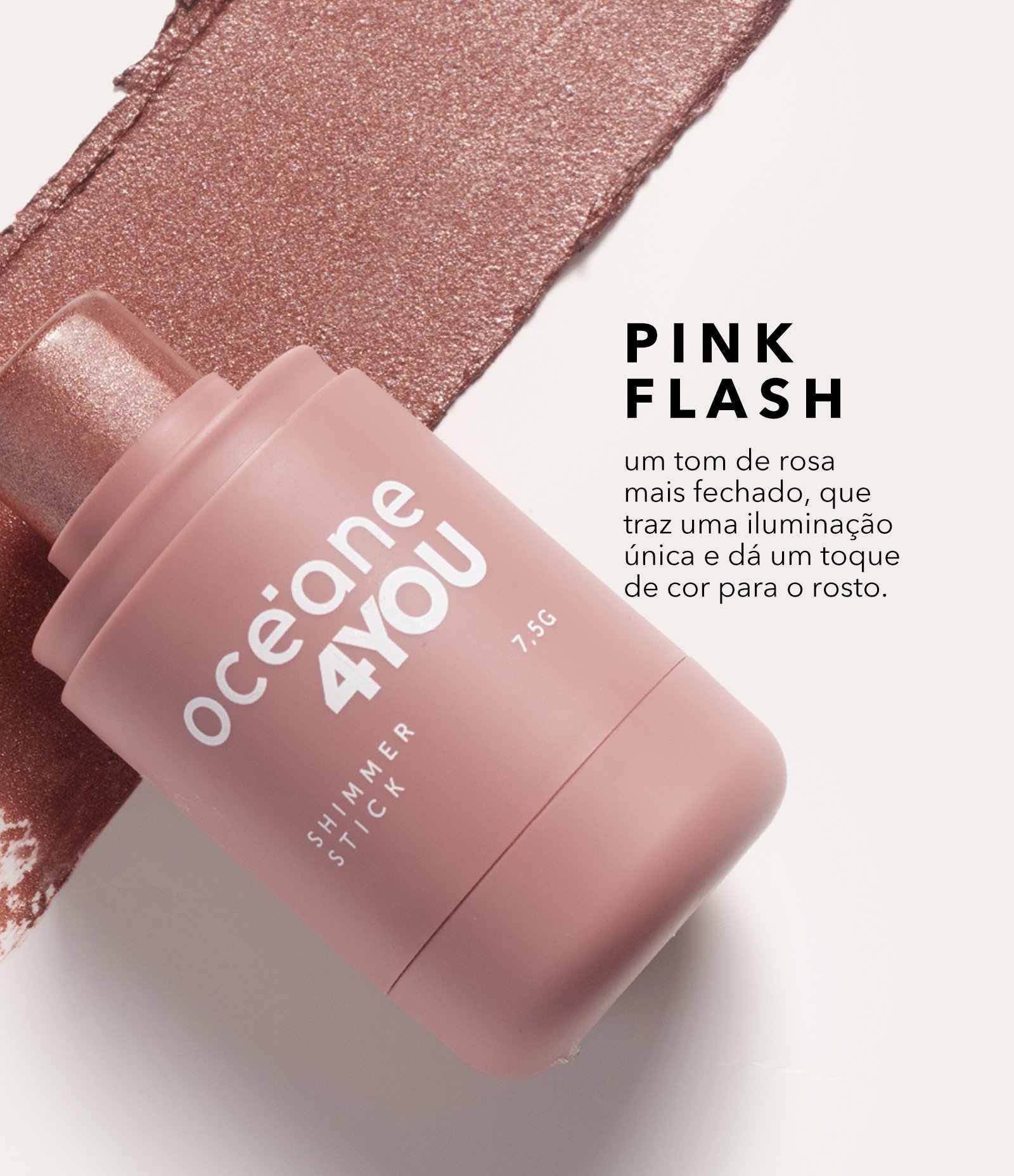 Iluminador Shimmer Stick Oceane Pink Flash 5