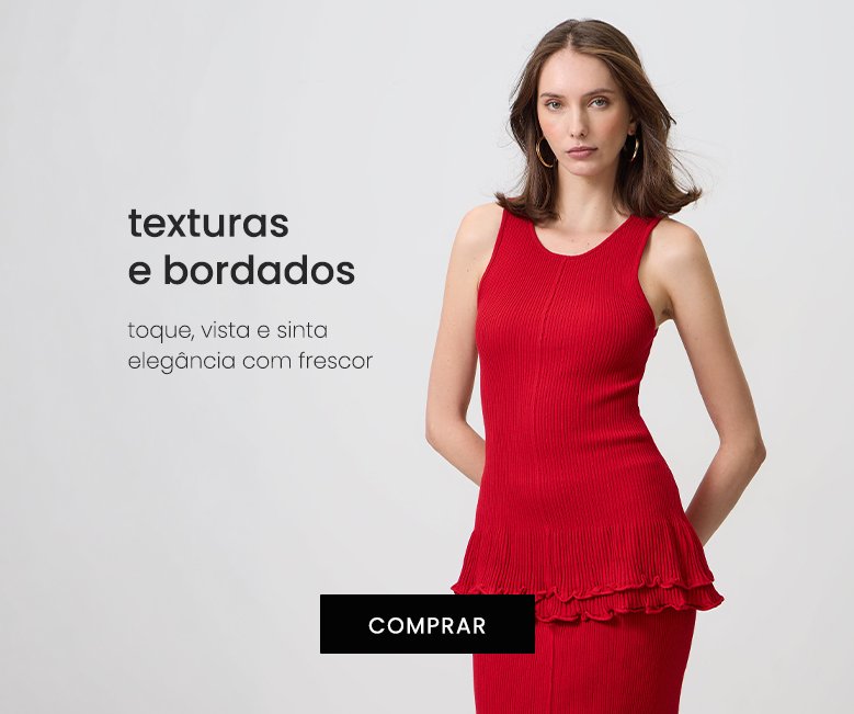 roupas femininas com texturas e bordados com frescor de verão