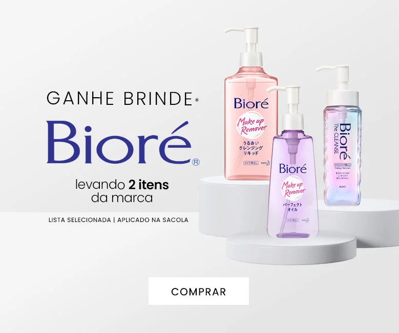 ganhe brinde Bioré na compra de 2 itens da seleção