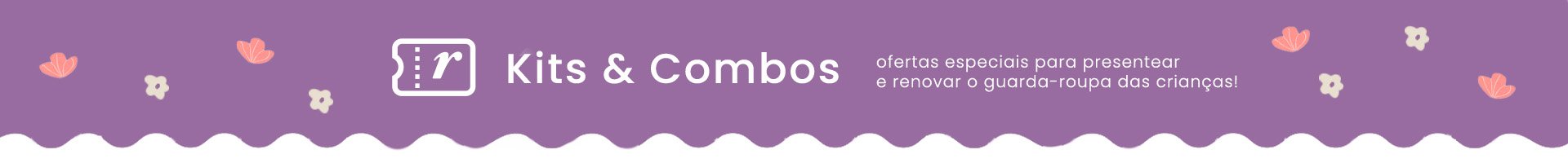 Infantil - Kits e Combos Renner