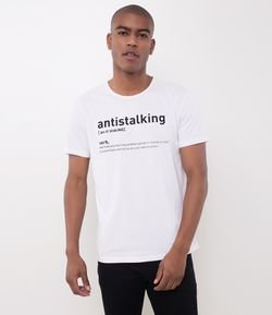 Camiseta com Estampa Antistalking