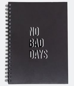 Caderno Papel com Espiral e Estampa "No Bad Days"