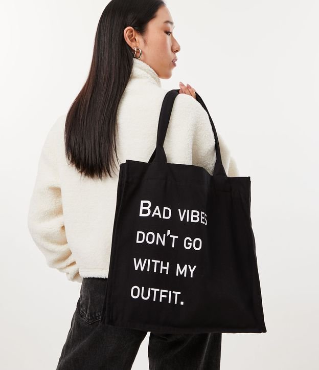 Bolsa Sacola em Algodão com Estampa Bad Vibes Don't Go With My Outfit Eco Bag Preto 5