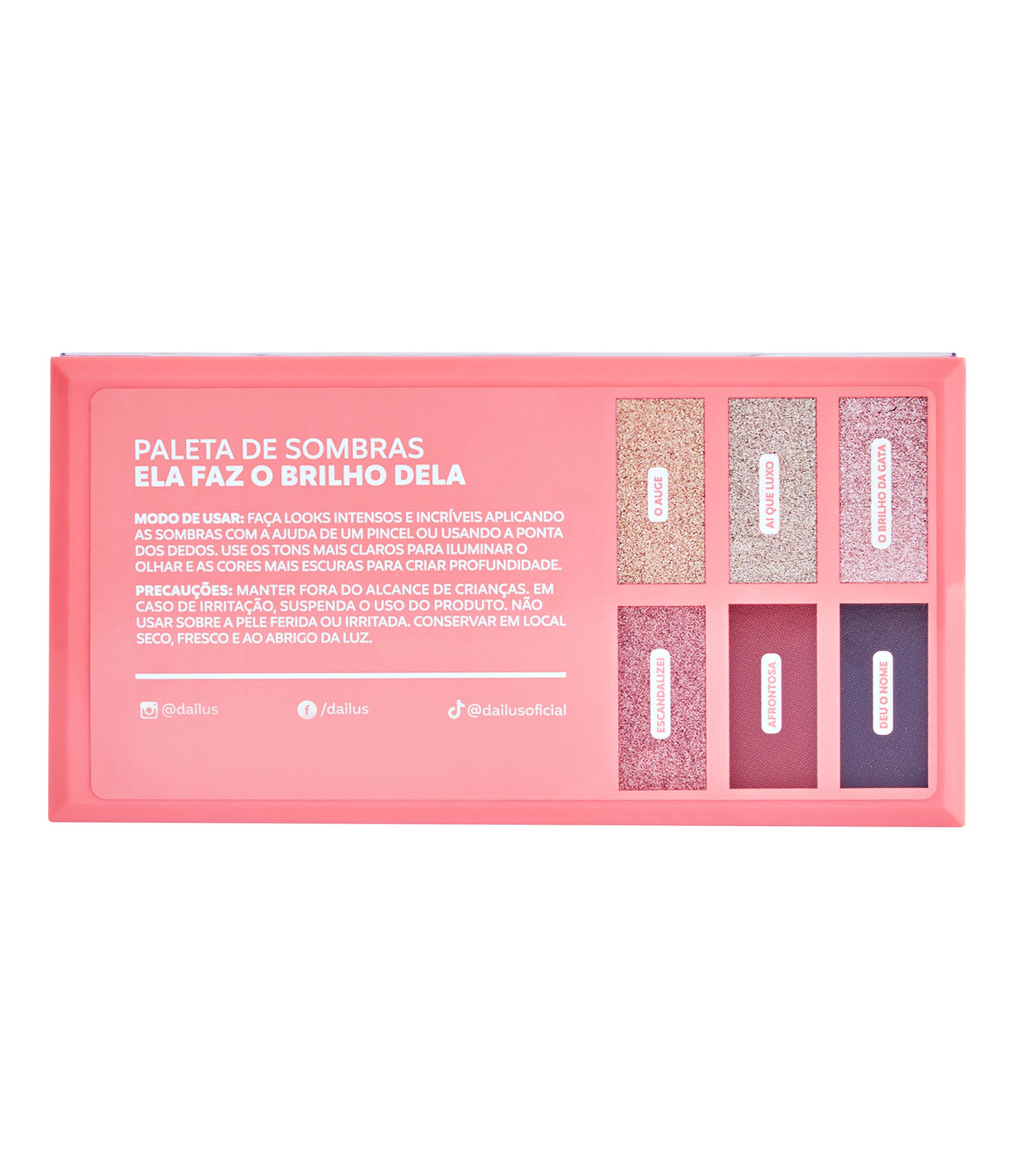 Paleta de Sombras Ela Faz o Brilho Dela Dailus  10,2gr 5