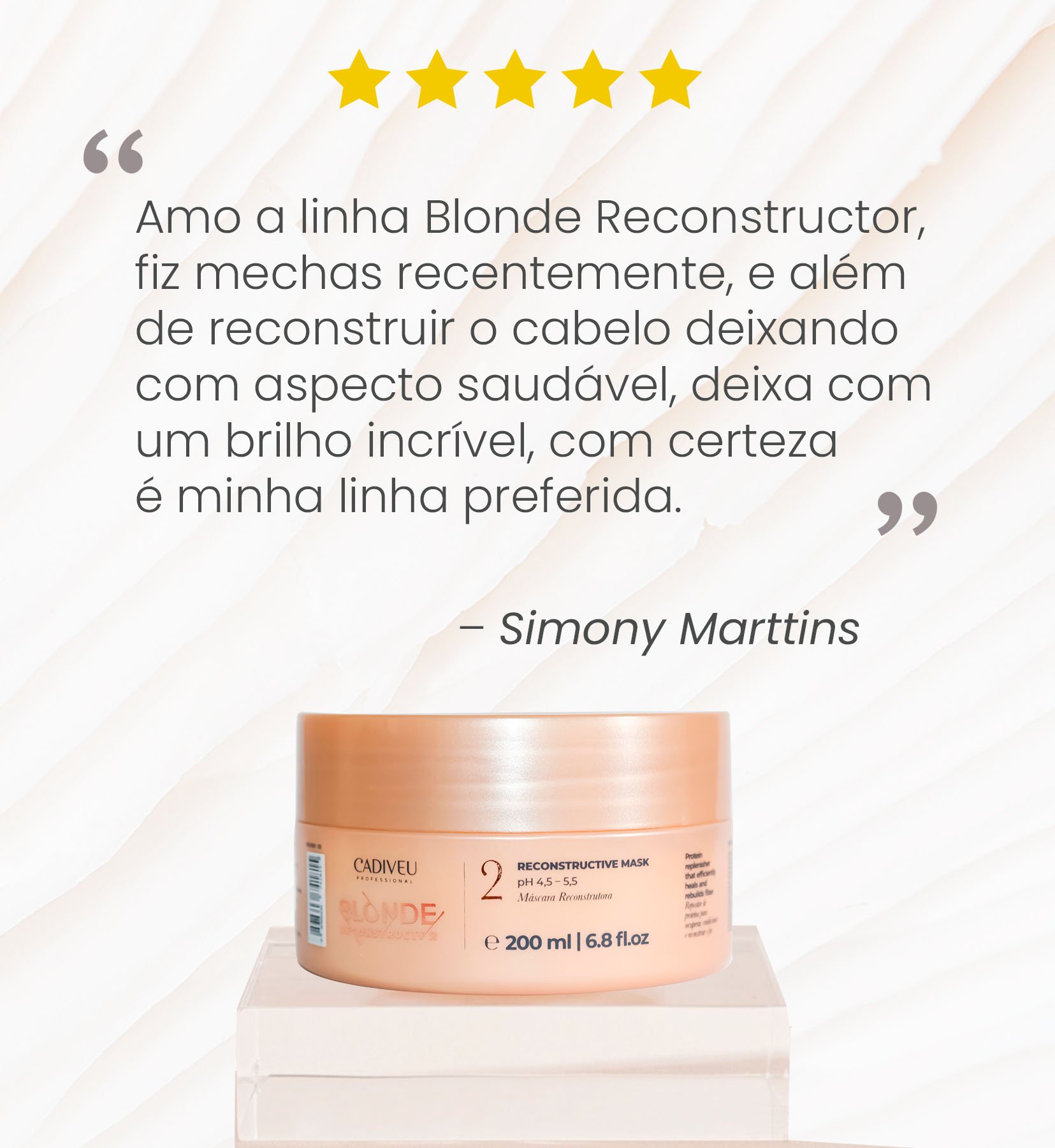Mascara de Tratamento Blonde Reconstructive Mask 200ml Cadiveu 200ml 7