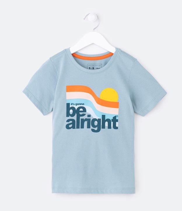 Camiseta Infantil Estampa Be Alright - Tam 5 a 14 Anos