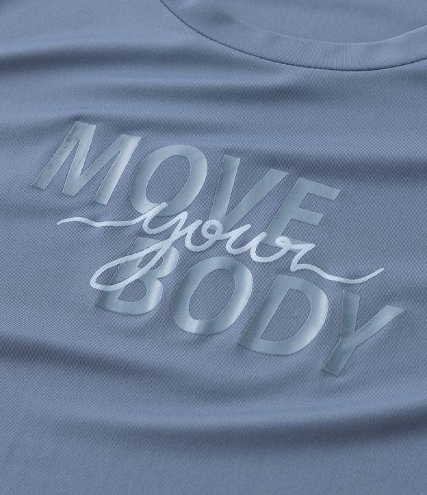 Camiseta Esportiva em Poliamida com Estampa Move Your Body Curve & Plus Size Cinza Azulado 7