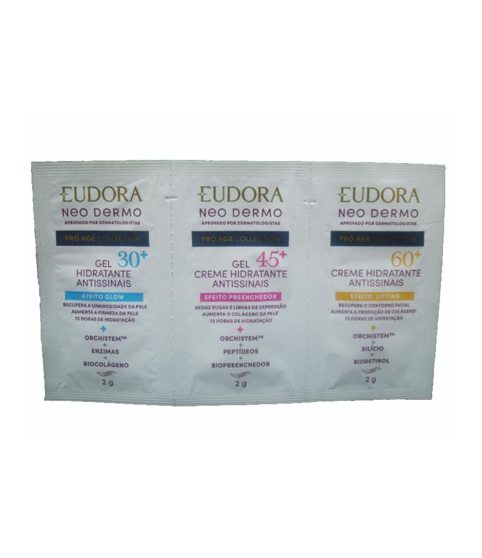 Brinde Conjunto Sachê Eudora Neo Dermo Pro Age Collection 3x2 g U 1