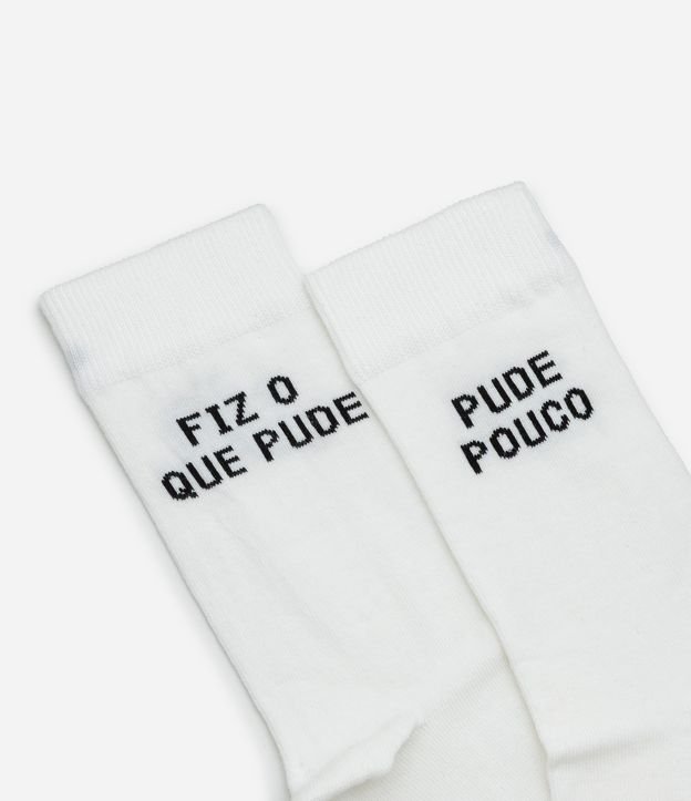 Meia Cano Alto em Algodão com Estampa Fiz o Que Pude, Pude Pouco