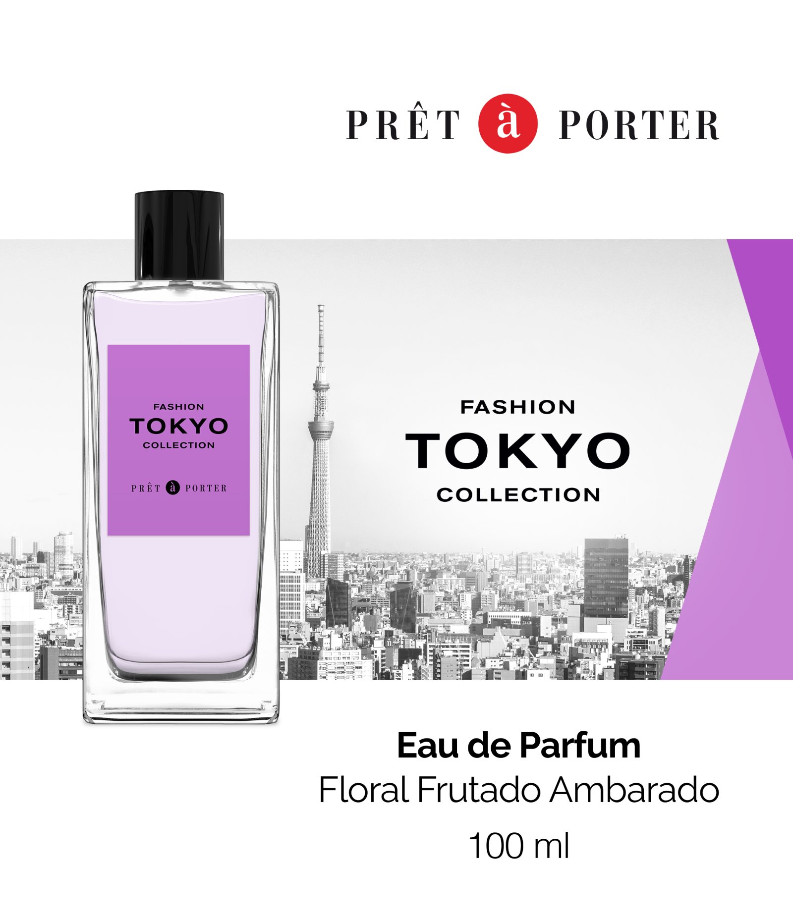 Perfume Prêt À Porter Tokyo Eau de Parfum Feminino  100ml 3